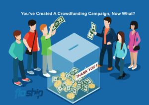 Youve Created A Crowdfunding Campaign Now What- Floship