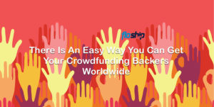 Crowdfunding Backers Worldwide- Floship