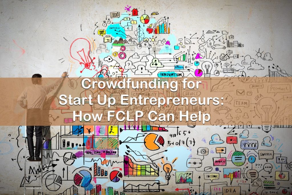 Crowdfunding for Start Up Entrepreneurs- How FCLP Can Help- Floship