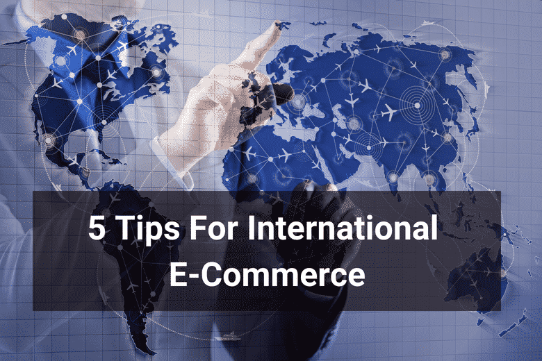 5 Tips For International E-Commerce- Floship