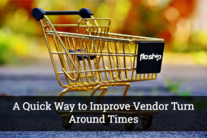 improve vendor turn around times- Floship