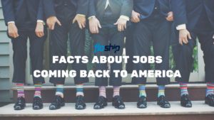 Facts about jobs coming back to america- Floship