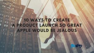 How to create a great product launch- Floship