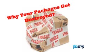 Destroyed Packages- Floship