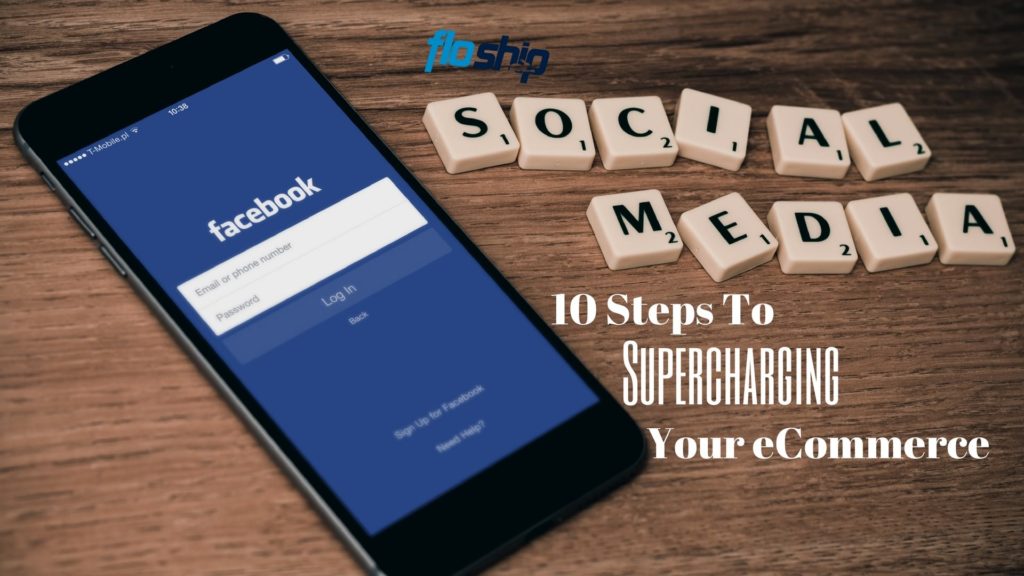 10 Steps To Supercharging Your eCommerce- Floship