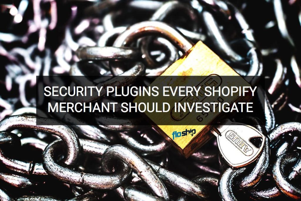 Security Connectors for Shopify- Floship