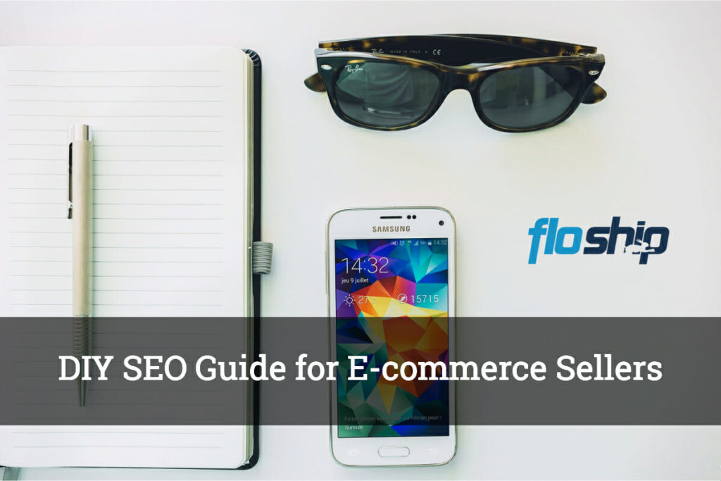 DIY SEO Guide - Floship