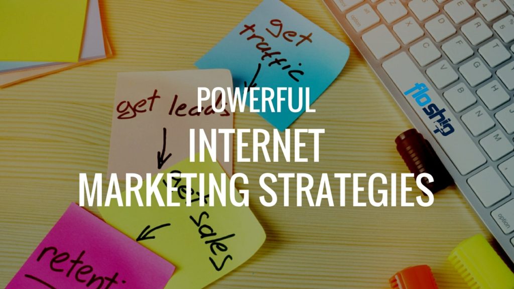 Internet Marketing Strategies- Floship