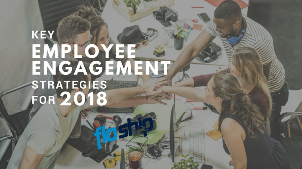 Employee Engagement Strategies- Floship