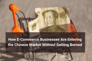 E-Commerce Businesses Entering China - Floship