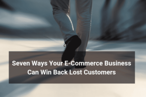 E-Commerce Lost Customers-hd - Floship
