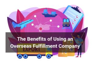 overseas fulfillment company benefits - Floship