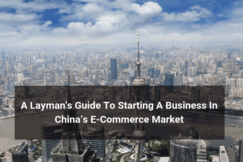 Start China E-Commerce Business Guide - Floship
