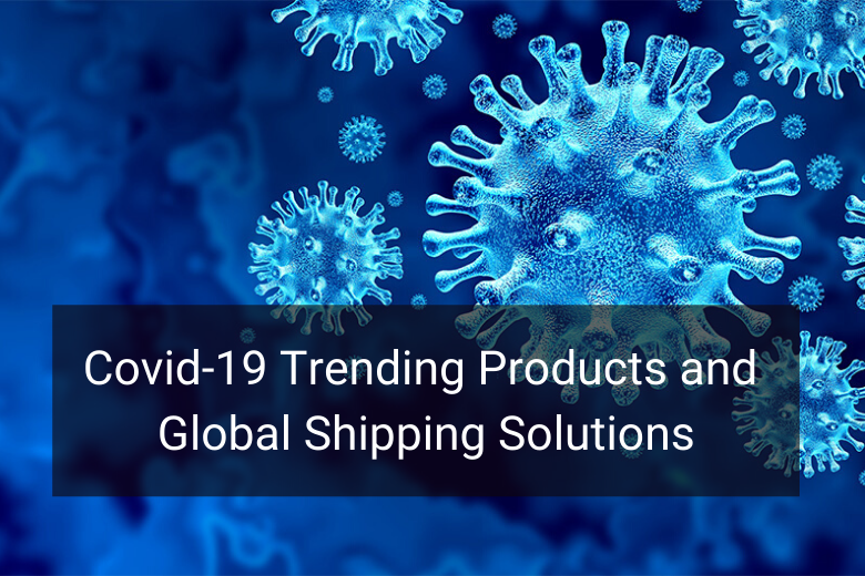 Covid-19 Trending Products - Floship