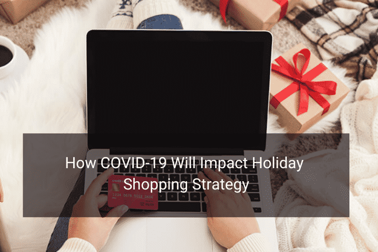 COVID-19 Impact Ecommerce Holiday Strategy - Floship