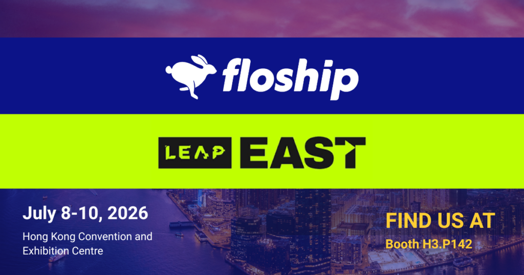Floship event announcement logo for LEAP East 2026 at the Hong Kong Convention and Exhibition Centre, featuring Booth H3.P142.
