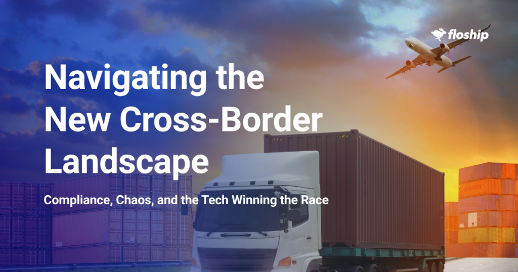 Cross-border logistics hero: a white truck beside stacked shipping containers and a plane in sunset with Floship branding in the corner.